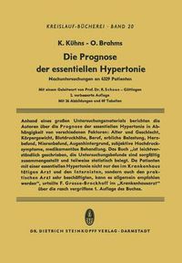 Cover image for Die Prognose Der Essentiellen Hypertonie: Nachuntersuchungen an 4329 Patienten