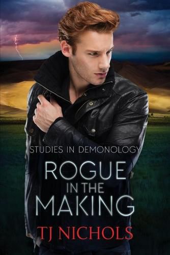 Cover image for Rogue in the Making: Studies in Demonology