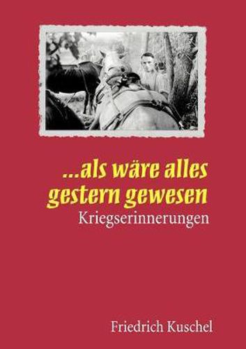 Cover image for ... Als ware alles gestern gewesen