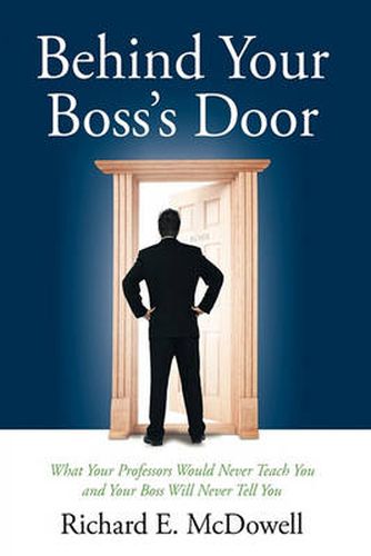 Cover image for Behind Your Boss's Door