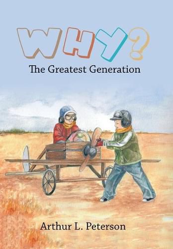 Cover image for Why?: The Greatest Generation