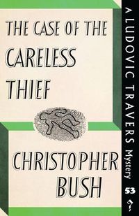 Cover image for The Case of the Careless Thief: A Ludovic Travers Mystery