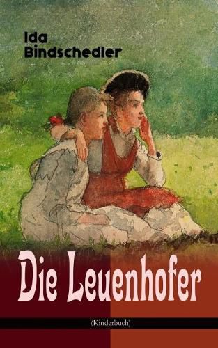 Cover image for Die Leuenhofer (Kinderbuch): Klassiker der Kinder- und Jugendliteratur