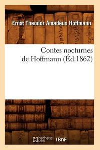 Cover image for Contes Nocturnes de Hoffmann (Ed.1862)