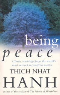 Cover image for Being Peace: Classic Teachings from the World's Most Revered Meditation Master