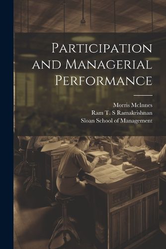 Cover image for Participation and Managerial Performance