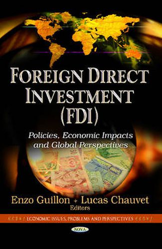 Cover image for Foreign Direct Investment (FDI): Policies, Economic Impacts & Global Perspectives