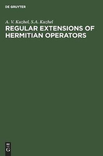 Cover image for Regular Extensions of Hermitian Operators