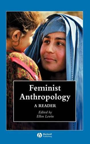 Cover image for Feminist Anthropology: A Reader