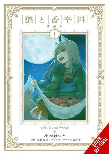 Cover image for Spice and Wolf Collector's Edition, Vol. 1 (manga)