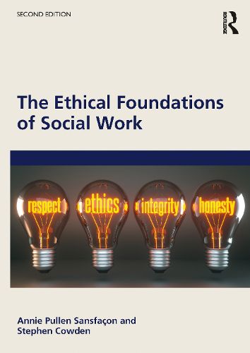Cover image for The Ethical Foundations of Social Work