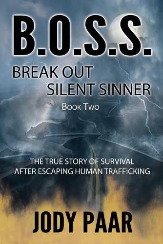 Cover image for B.O.S.S. Break Out Silent Sinner