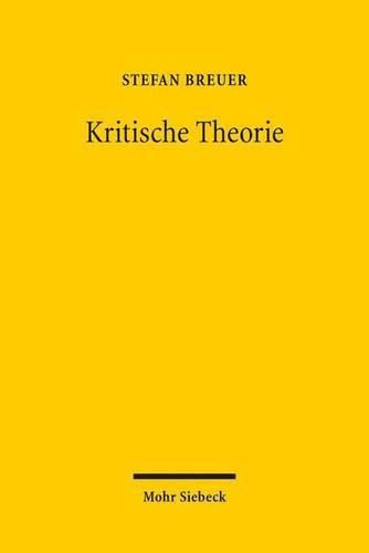 Cover image for Kritische Theorie: Schlusselbegriffe, Kontroversen, Grenzen