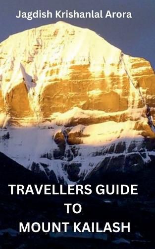 Cover image for Travellers Guide to Mount Kailash