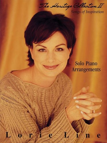 Cover image for Lorie Line - the Heritage Collection: Songs of Inspiration