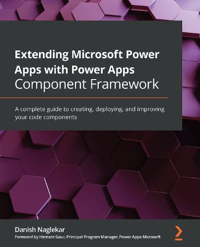 Cover image for Extending Microsoft Power Apps with Power Apps Component Framework: A complete guide to creating, deploying, and improving your code components