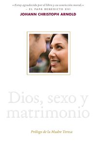 Cover image for Dios, sexo y matrimonio