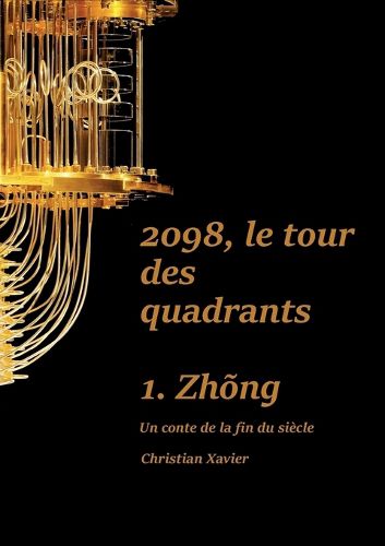 Cover image for 2098, le tour des quadrants