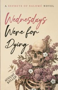 Cover image for Wednesdays Were for Dying