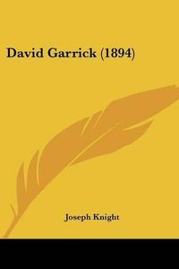 Cover image for David Garrick (1894)