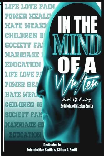 Cover image for In the Mind of a Writer: Book of Poetry