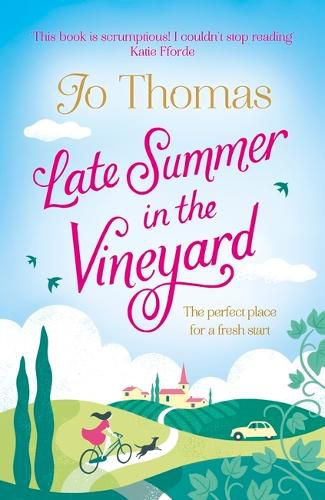 Cover image for Late Summer in the Vineyard: A gorgeous read filled with sunshine and wine in the South of France