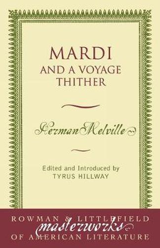 Mardi: AND A VOYAGE THITHER