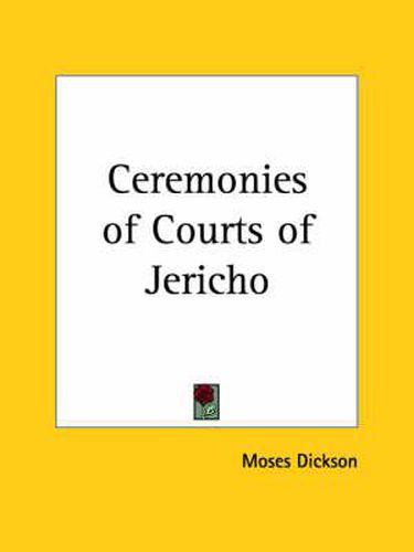 Cover image for Ceremonies of Courts of Jericho