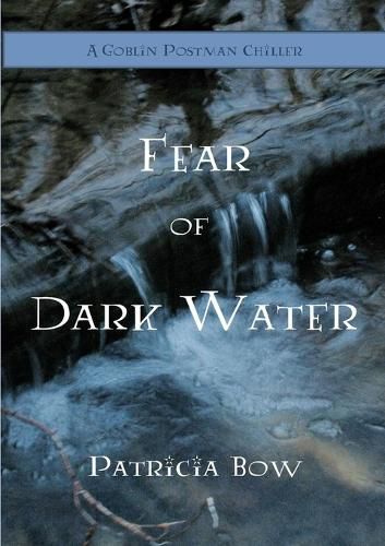 Cover image for Fear of Dark Water