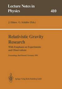 Cover image for Relativistic Gravity Research: With Emphasis on Experiments and Observations