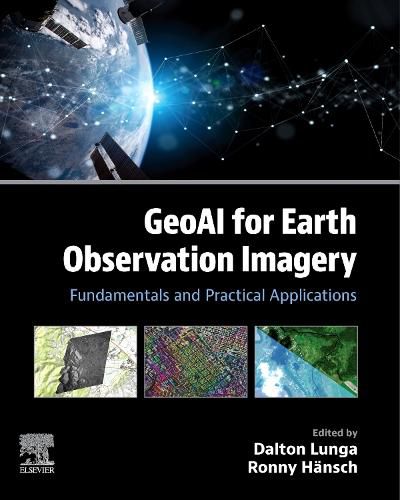 Cover image for GeoAI for Earth Observation Imagery