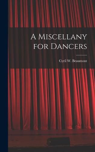 Cover image for A Miscellany for Dancers