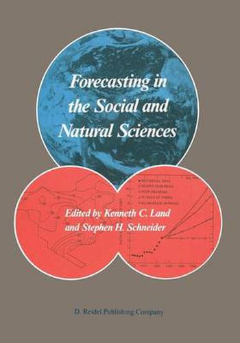 Forecasting in the Social and Natural Sciences