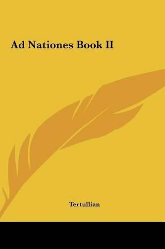 Ad Nationes Book II