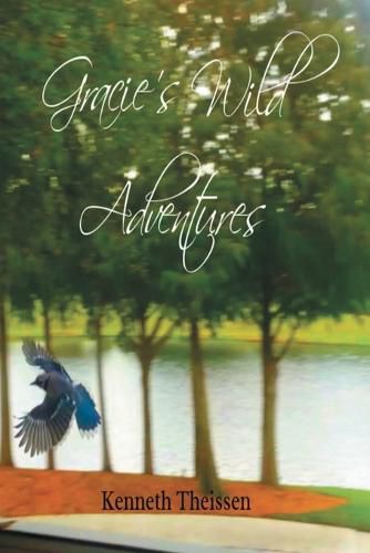 Cover image for Gracie's Wild Adventures