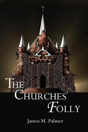Cover image for The Churches' Folly: False Assurance