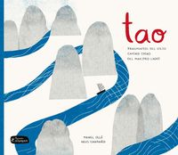 Cover image for Tao: Fragmentos del Viejo Camino Chino del Maestro Laozi