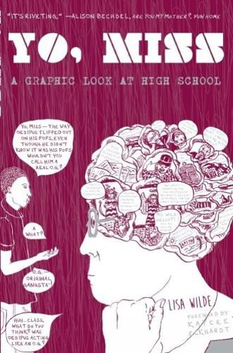 Cover image for Yo Miss: A Graphic Tale of High School