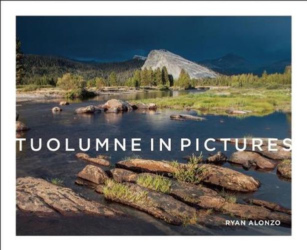 Cover image for Tuolumne in Pictures