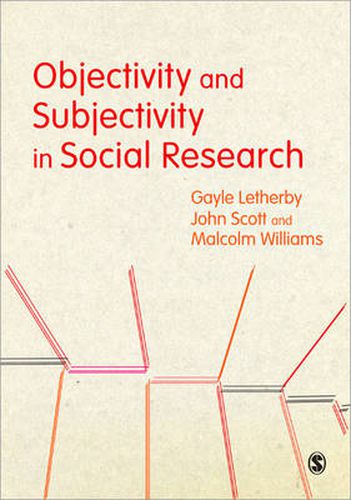 Cover image for Objectivity and Subjectivity in Social Research