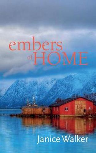 Cover image for Embers Of Home