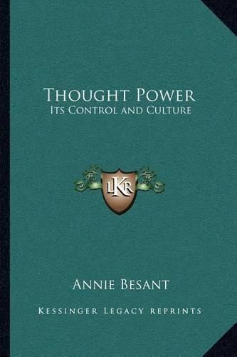 Cover image for Thought Power: Its Control and Culture