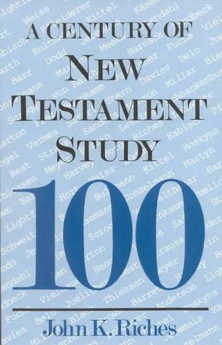 A Century of New Testament Study