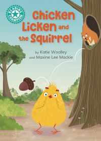 Cover image for Reading Champion: Chicken Licken and the Squirrel