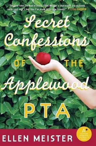 Cover image for Secret Confessions of the Applewood PTA