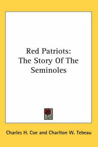 Cover image for Red Patriots: The Story of the Seminoles