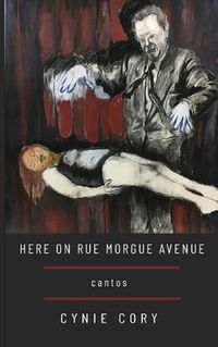 Cover image for Here on Rue Morgue Avenue