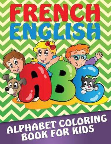 Cover image for French-English Alphabet Coloring Book for Kids