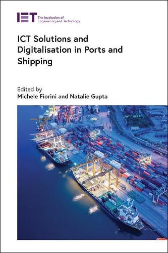 Cover image for ICT Solutions and Digitalisation in Ports and Shipping