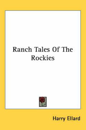 Cover image for Ranch Tales of the Rockies